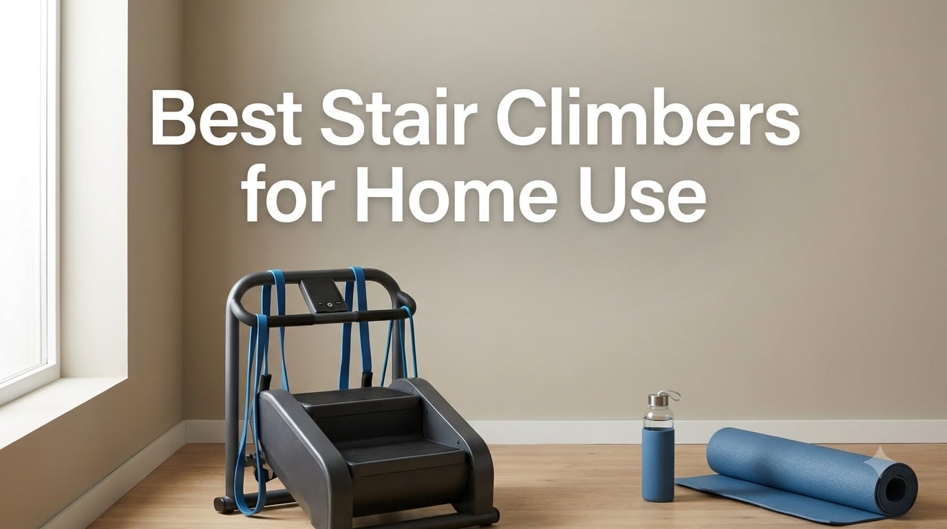 Best Stair Climbers for Home Use