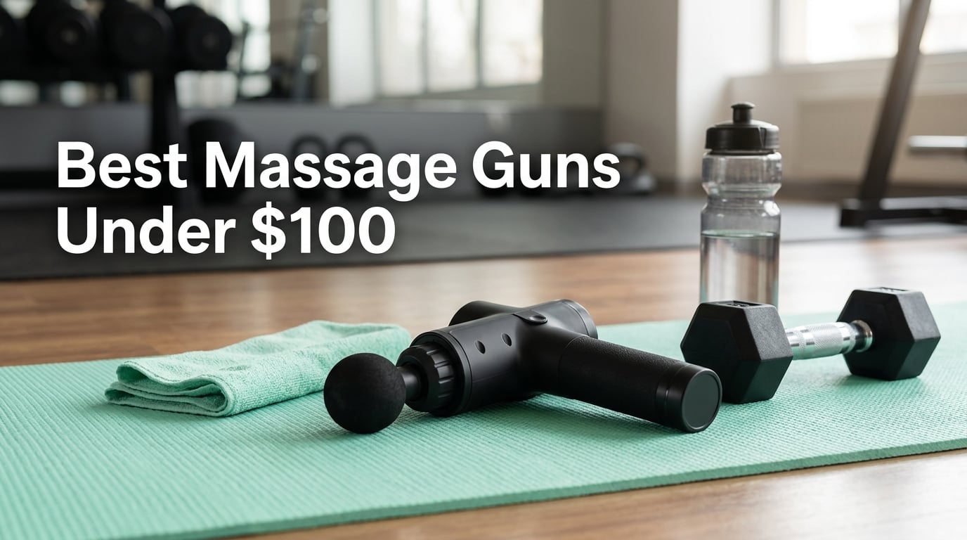 Best Massage Guns Under $100