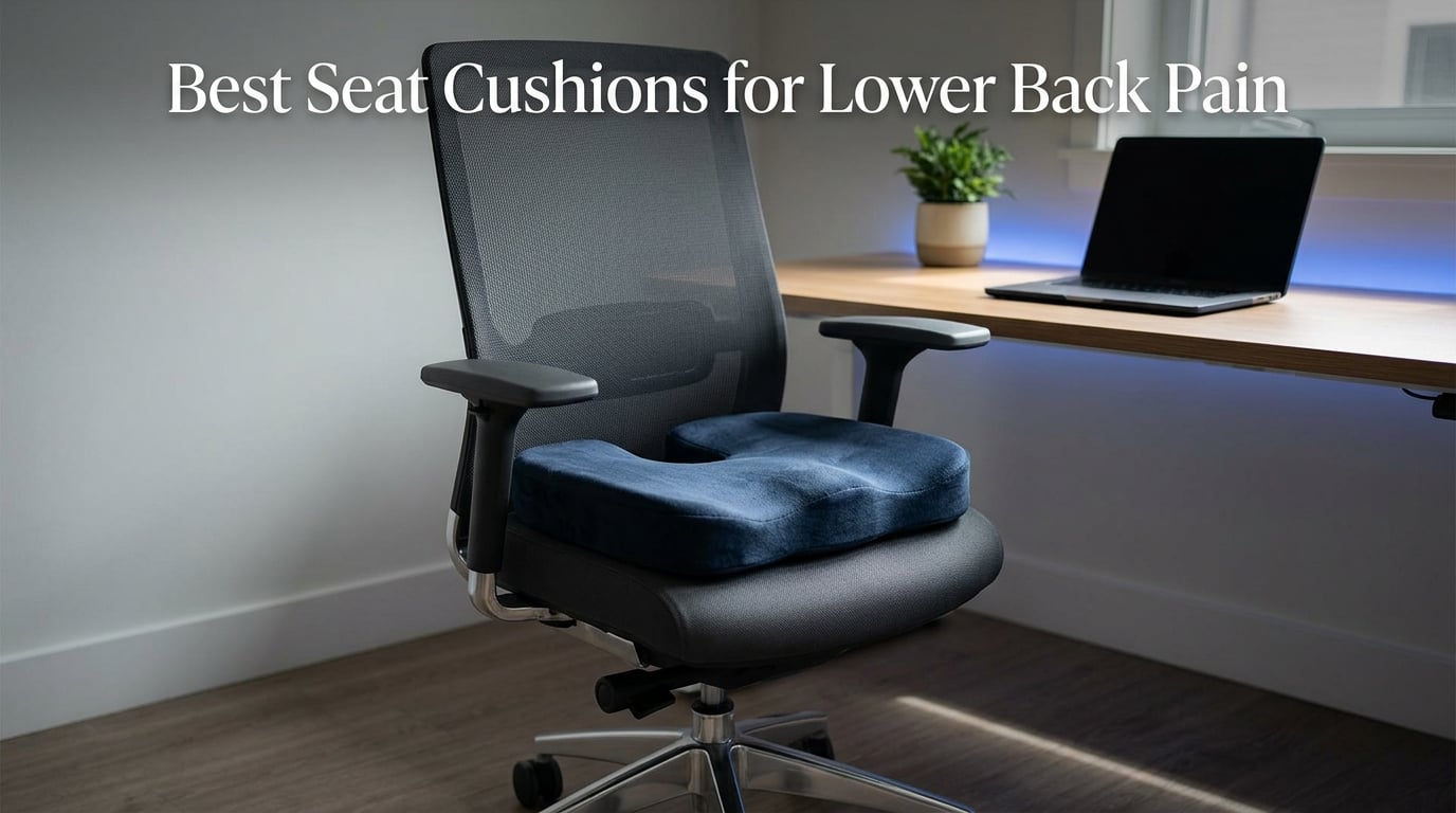 Best Seat Cushions for Lower Back Pain