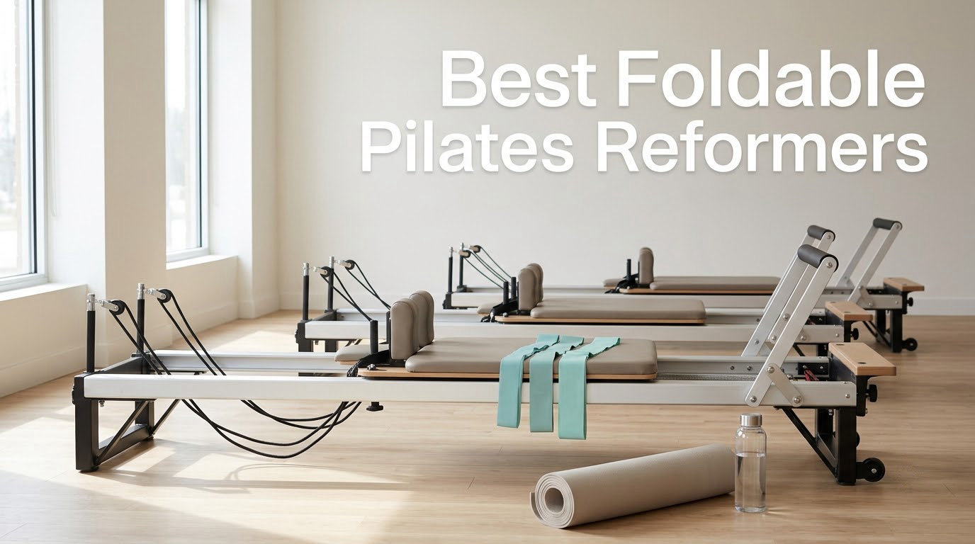 Best Foldable Pilates Reformers