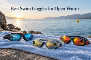 Best Swim Goggles for Open Water