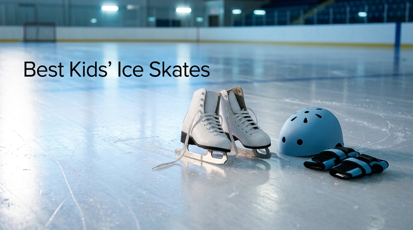 Best Kids' Ice Skates