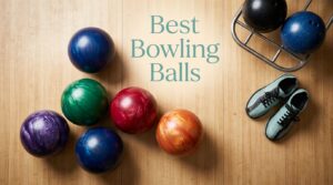 Best Bowling Balls