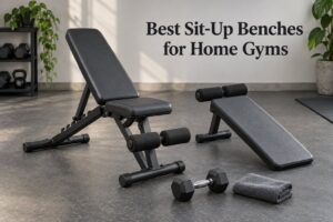 Best Sit-Up Benches for Home Gyms