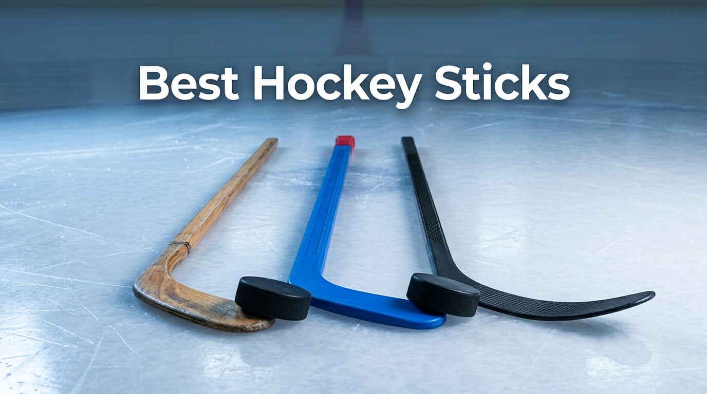 Best Hockey Sticks