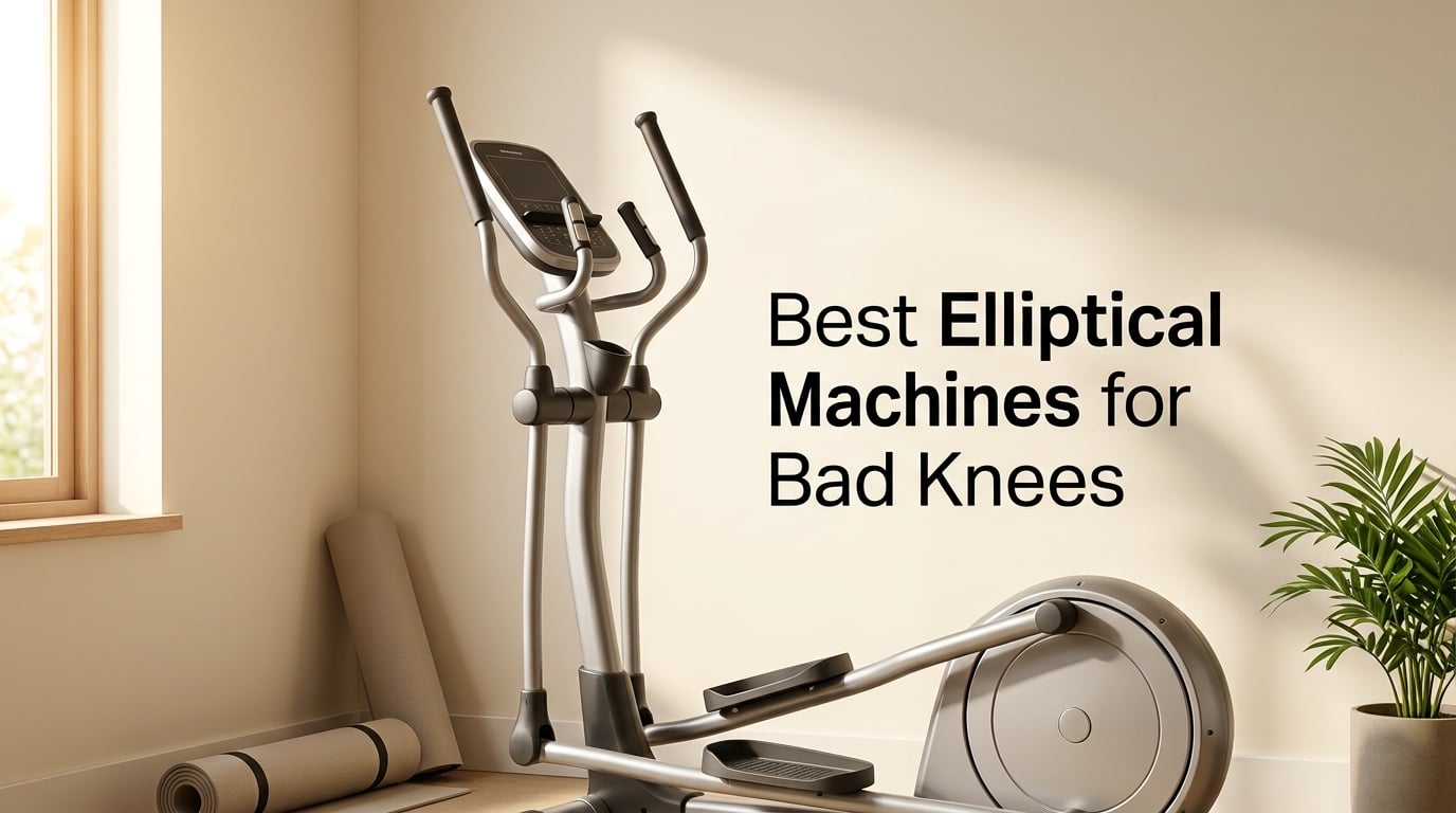 Best Elliptical Machines for Bad Knees