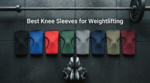 Best Knee Sleeves for Weightlifting