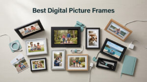 Best Digital Picture Frames